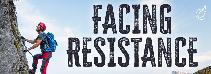 Facing Resistance
